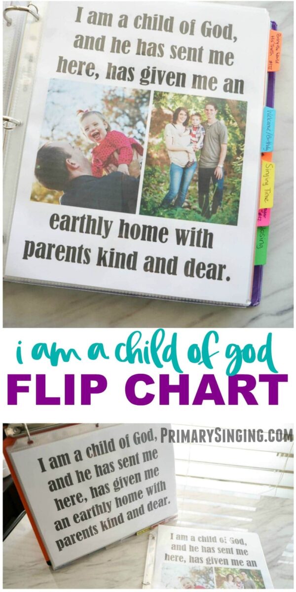 I Am a Child of God - Flip Chart for LDS Primary Music Leaders and choristers! Singing Time essential. #lds #imamormon #Primary #musicleader #primarychorister #chorister #flipchart