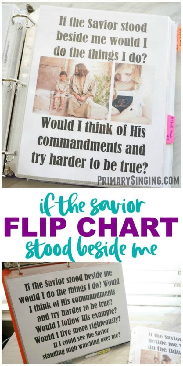 If the Savior Stood Beside Me - Flip Chart for LDS Primary Music Leaders and choristers! Singing Time essential. #lds #imamormon #Primary #musicleader #primarychorister #chorister #flipchart