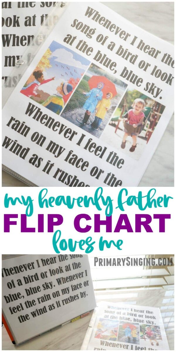 My Heavenly Father Loves Me - Flip Chart for LDS Primary Music Leaders and choristers! Singing Time essential. #lds #imamormon #Primary #musicleader #primarychorister #chorister #flipchart 