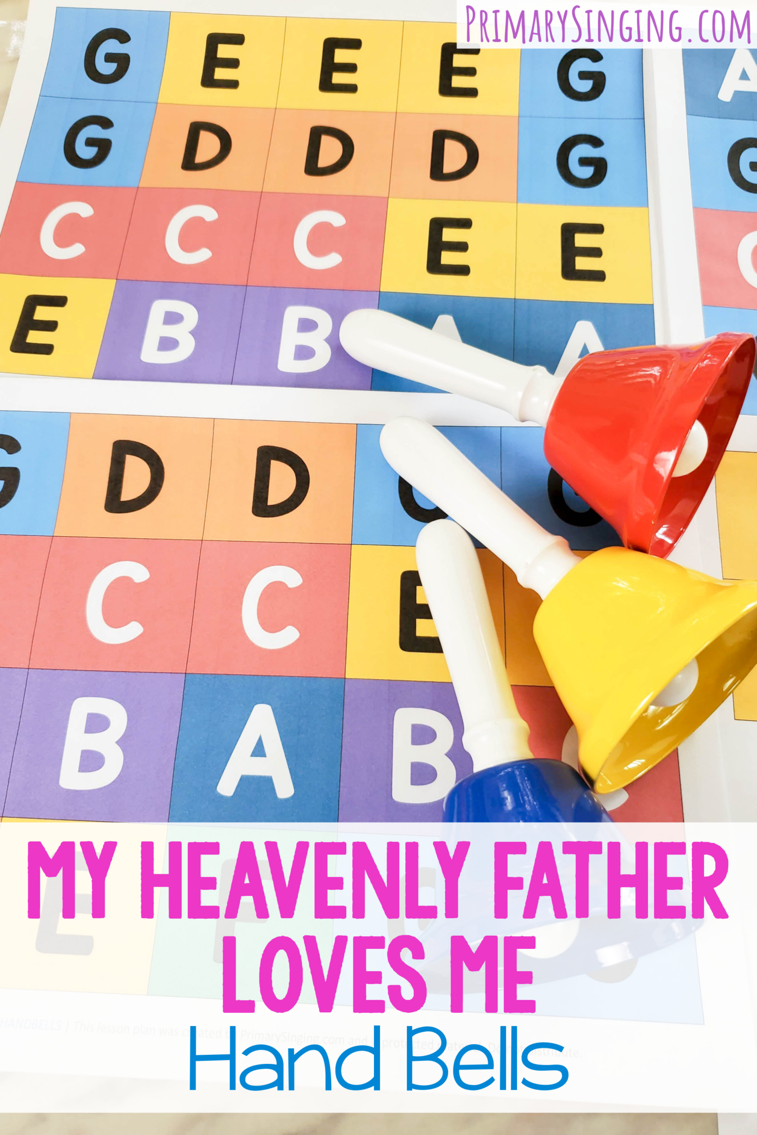 My Heavenly Father Loves Me Lesson plan for Primary singing time for music leaders / choristers! Includes printable hand bell chart for teaching this song!