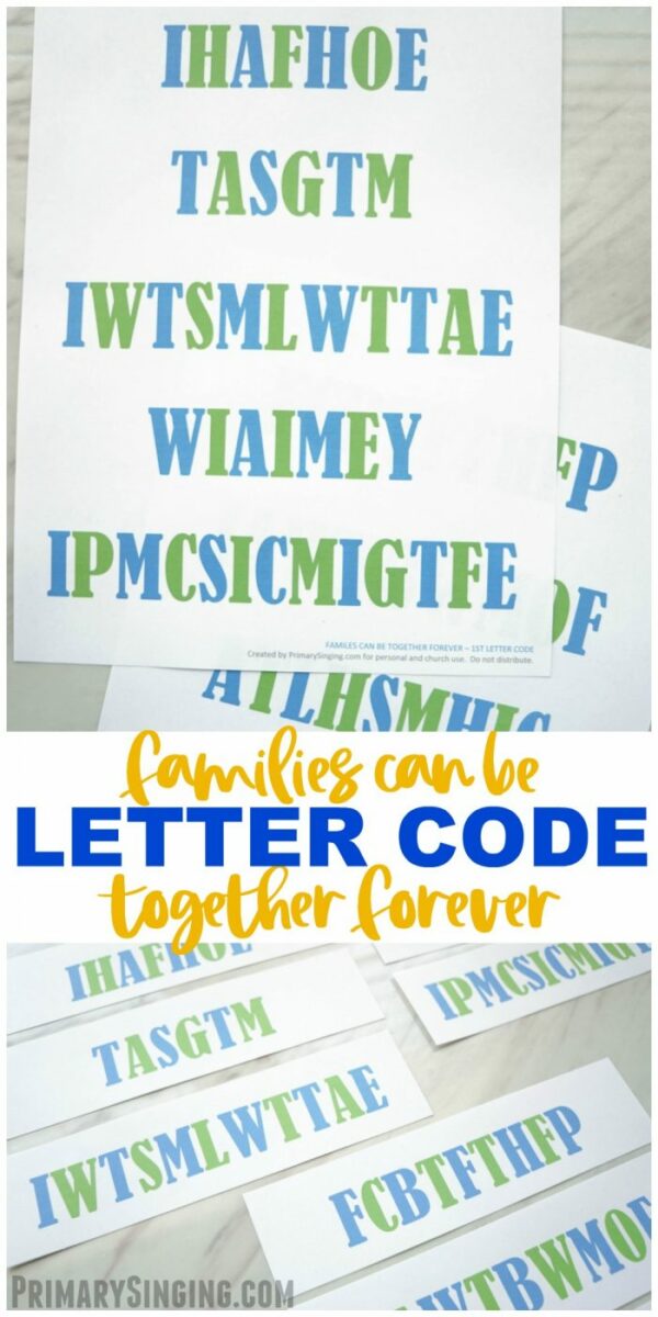 Families Can Be Together Forever 1st Letter Code for LDS Primary Singing Time activity - Choristers / music leaders no-prep game! #PrimarySinging #LDS #Primary #SingingTime #PrimaryChorister