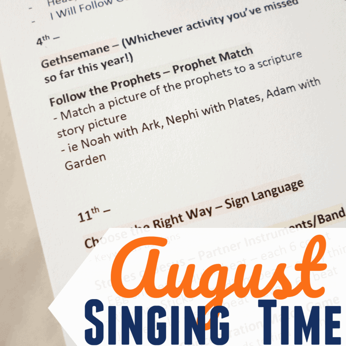 August Singing Time Ideas
