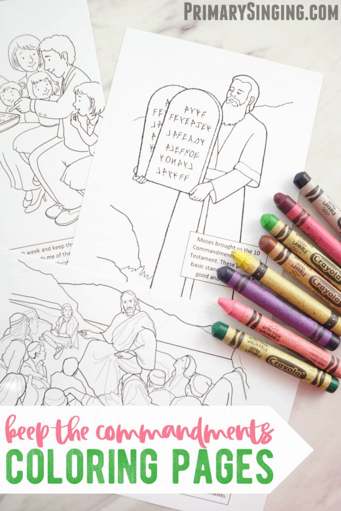 Teaching Keep the Commandments Coloring Pages for Primary Singing Time