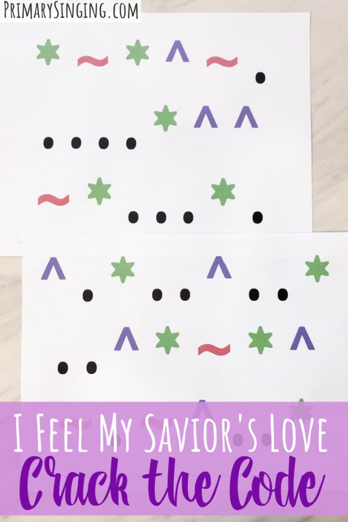 I Feel My Savior’s Love – Crack the Code Easy singing time ideas for Primary Music Leaders I Feel My Saviors Love Crack the Code