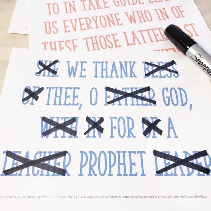 We Thank Thee O God for a Prophet Gibberish Eraser - a fun way to break down the lyrics and cross out all the wrong words! Singing time idea with printable song helps for LDS Primary Music Leaders.