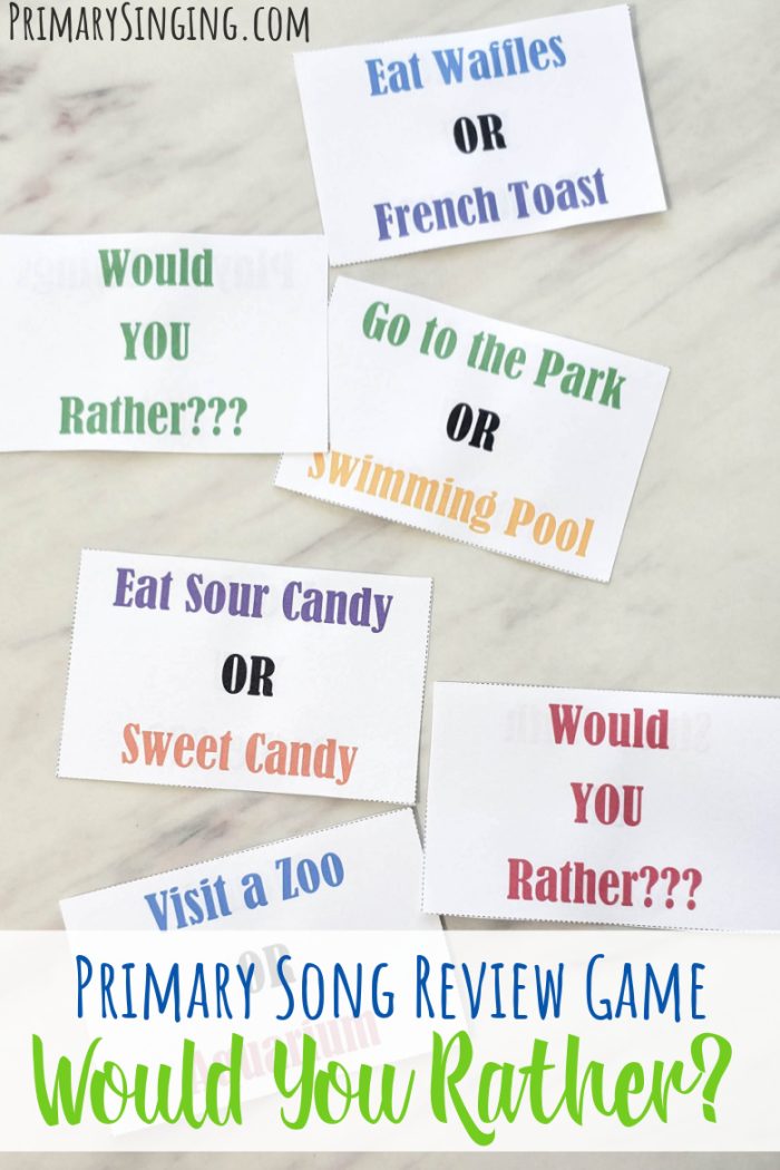 Try this fun Would You Rather Questions for Kids Game in Singing Time with 8 printable question cards and ideas for LDS Primary music leaders to teach songs.