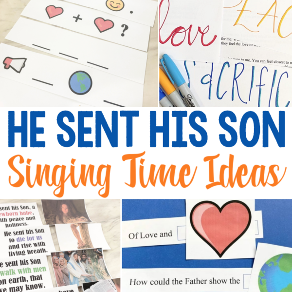 Use these 30 fun and engaging Singing Time Ideas to teach He Sent His Son Primary Song! This resource for music leaders includes free printable lesson plans, flip chart, and ideas around varied learning styles!! #LDS #Primary #MusicLeader #SingingTIme