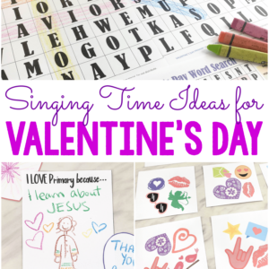 30+ FUN Valentine's Day Singing Time Ideas for Primary Easy ideas for Music Leaders sq Singing Time Ideas Valentines Day
