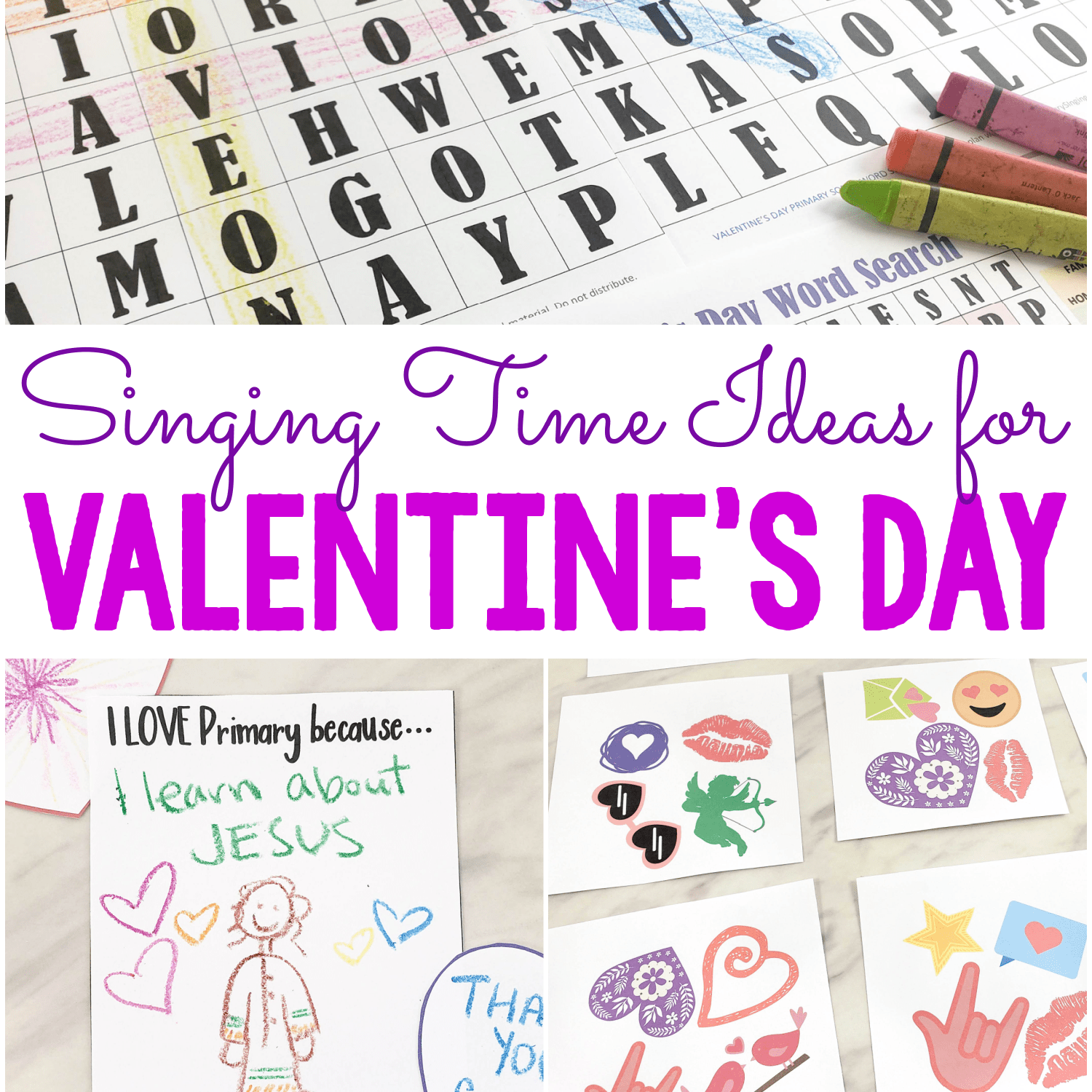200 + Ideas y juegos para el tiempo de cantar Lista maestra Singing time ideas for Primary Music Leaders sq Singing Time Ideas Valentines Day