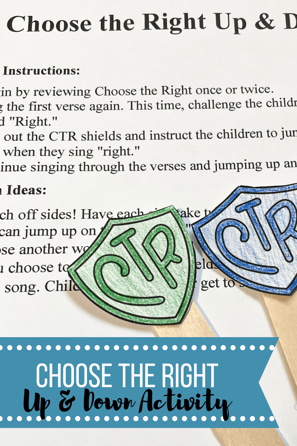 Choose the Right Up and Down singing time idea with printable song helps for LDS Primary music leaders including lots of movement for teaching CTR in Primary.