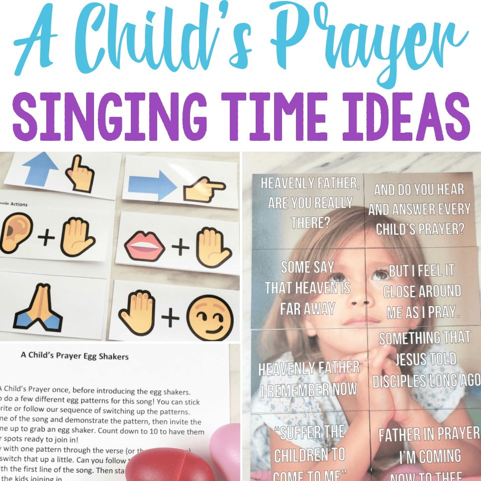 A fun variety of 12 ways to teach A Child's Prayer singing time ideas for LDS Primary music leaders including song helps, instruments, puzzle, a story and more!