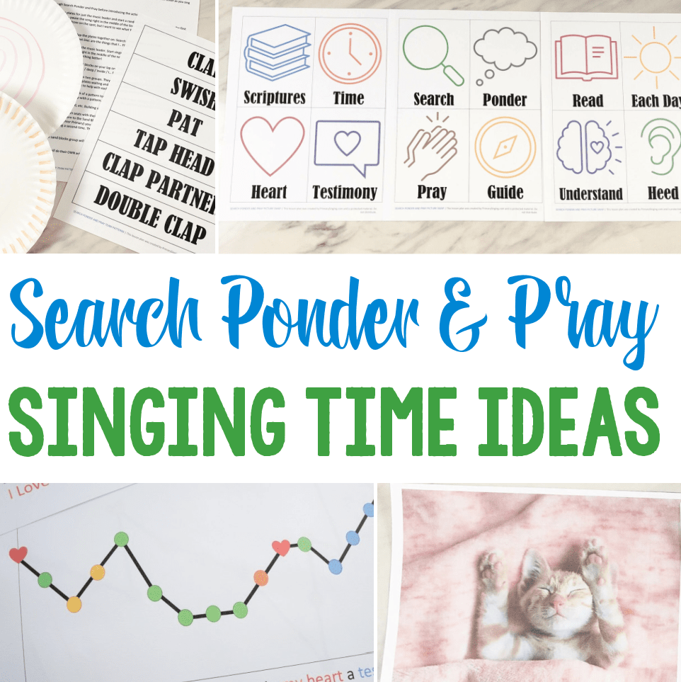 Search Ponder and Pray Flip Chart & Lyrics Easy singing time ideas for Primary Music Leaders sq Search Ponder and Pray Singing Time Ideas