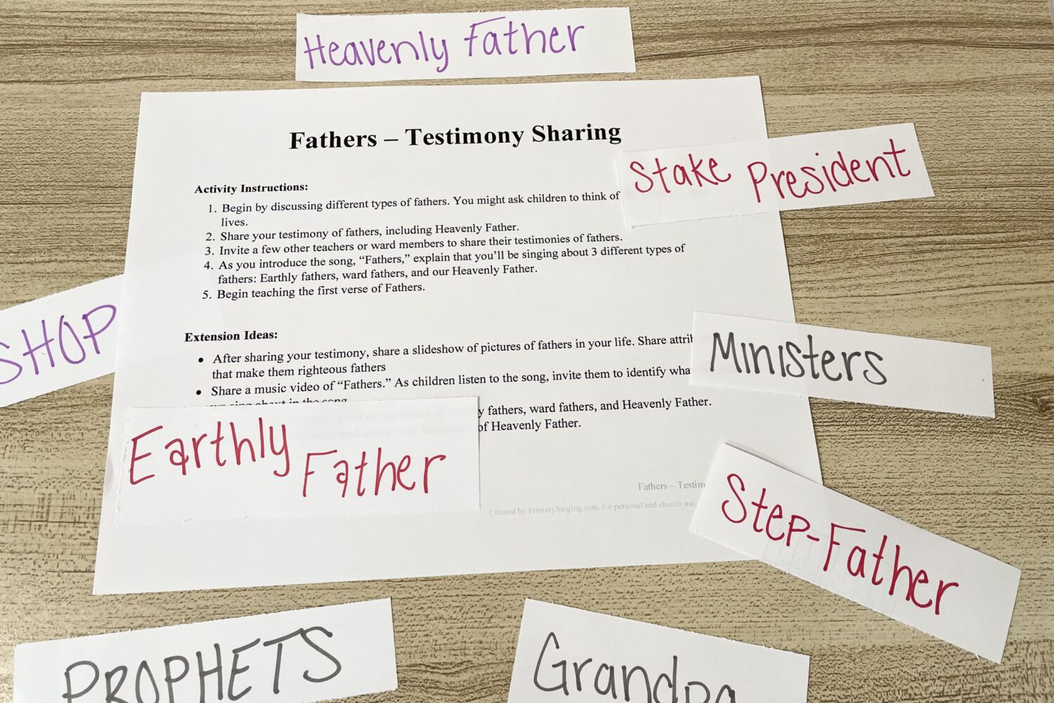 Fathers Testimony Sharing Intro Lesson Easy singing time ideas for Primary Music Leaders IMG 6615 1
