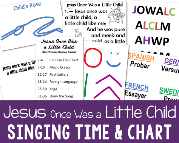 Jesus Once Was a Little Child singing time and flip chart teaching packet