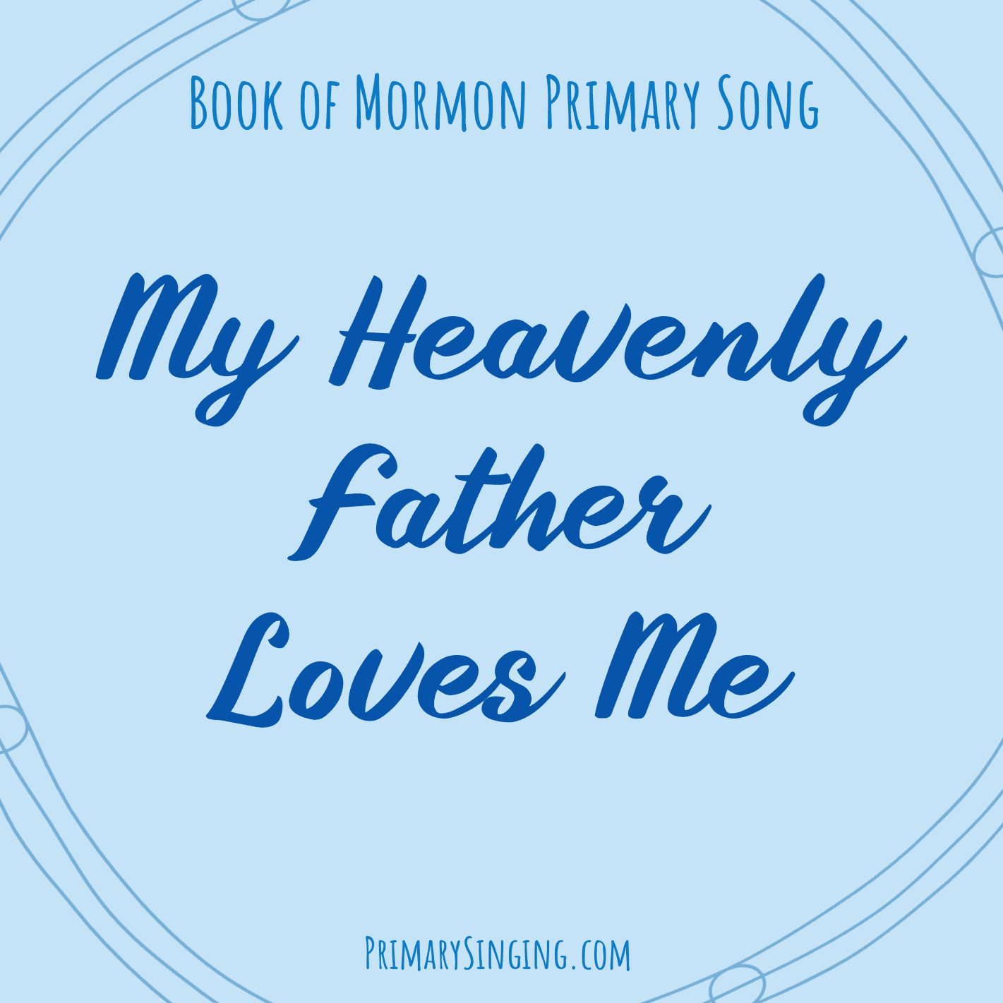 I Need My Heavenly Father  LDS Primary Song Sing Along 