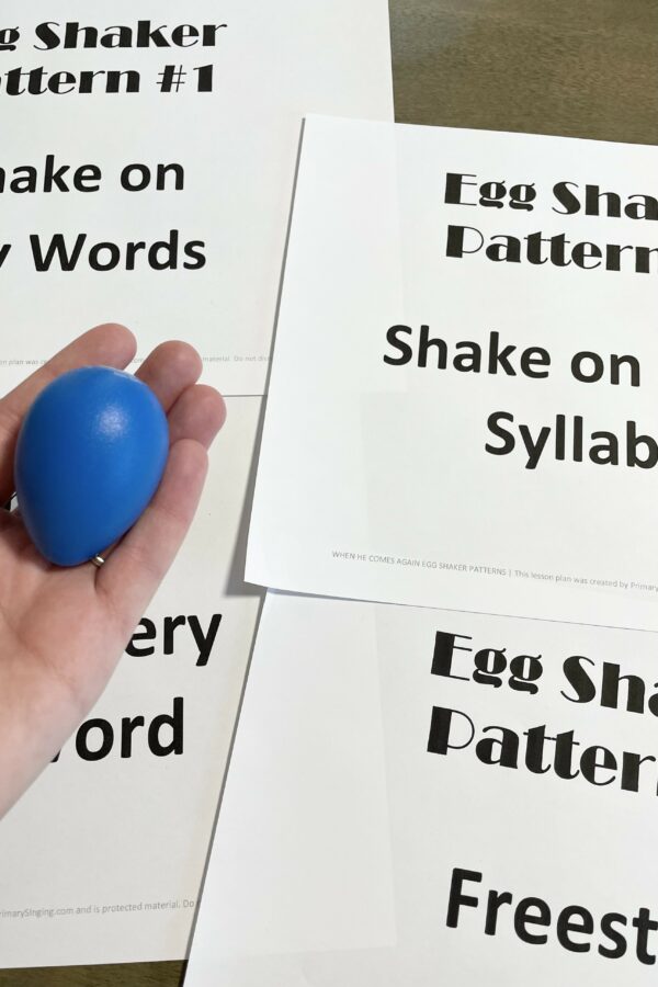 4 When He Comes Again egg shaker patterns fun and easy singing time idea for LDS Primary music leaders!