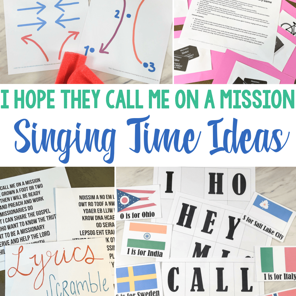 12 I Hope They Call Me on a Mission Singing Time LDS Primary Music Leader ideas! Fun ways to teach I Hope They Call Me on a Mission with a variety of learning styles including a fun around the world game, missionary videos and stories, sand block patterns and many more!