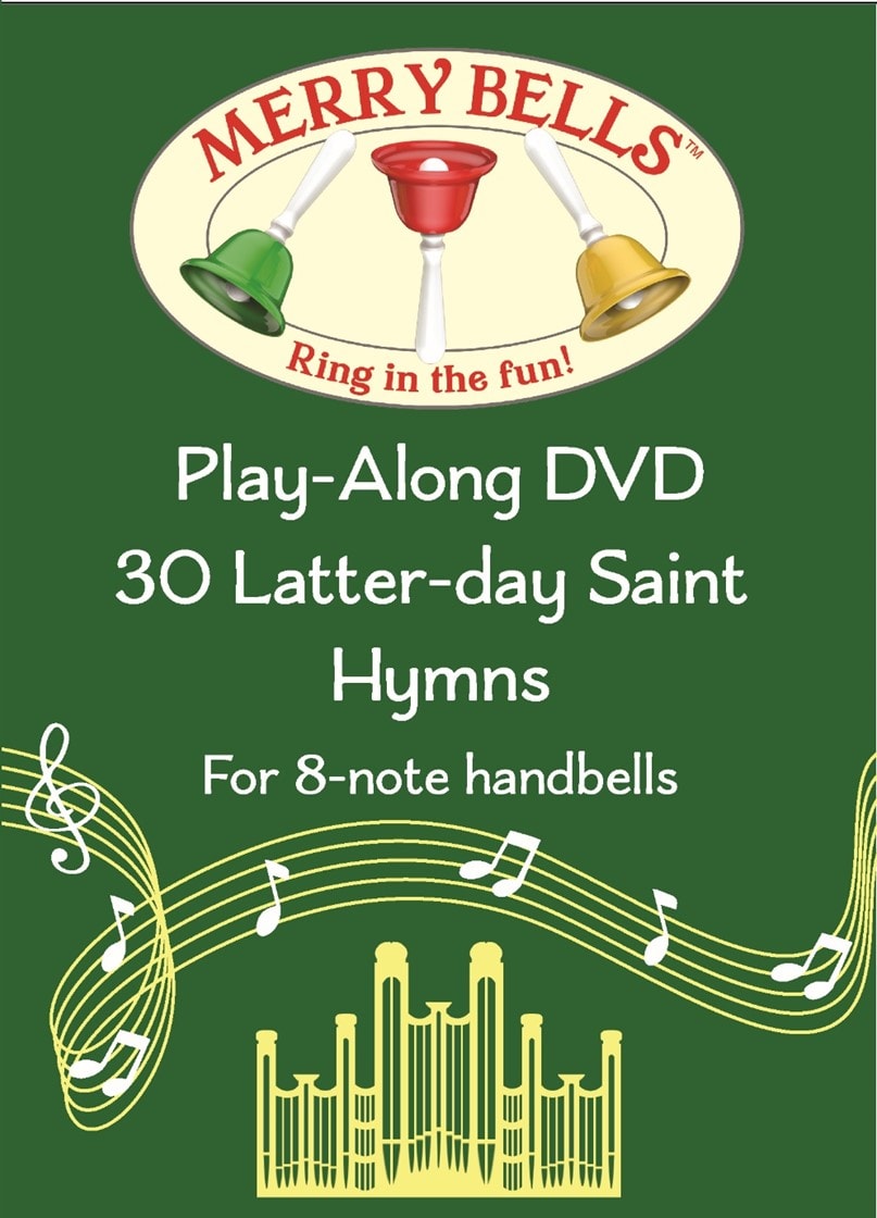 Merry Bells Hymns Song List Play-Along handbell charts for Primary Music Leaders