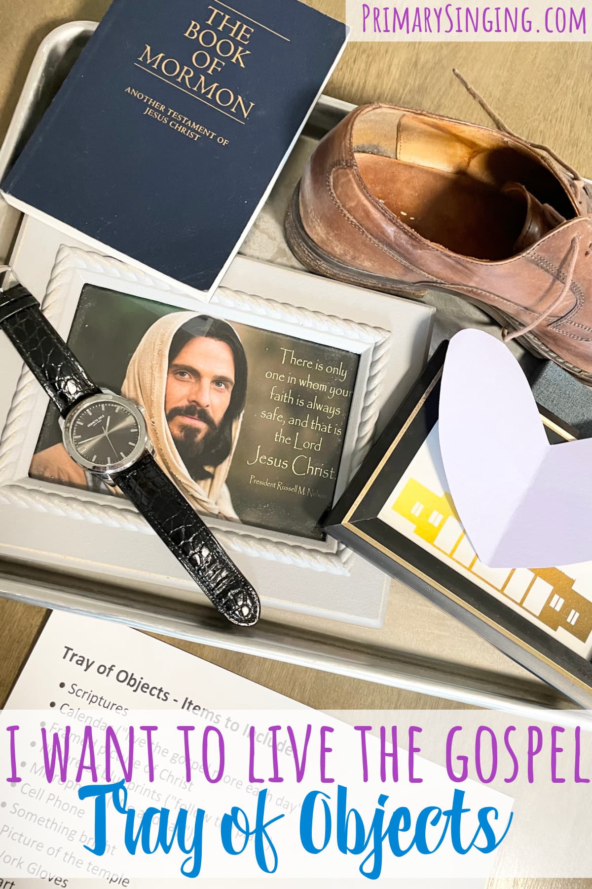 This I Want to Live the Gospel Tray of Objects is such a fun nature activity to use as you teach this new song this month! Choose a bunch of items to put on a tray to show during singing time. Then, put the tray away and see how many items they can guess correctly! Ideas for LDS Primary Music Leaders or fun Come Follow Me lesson at home. #LDS #Primary #Singingtime #Musicleader