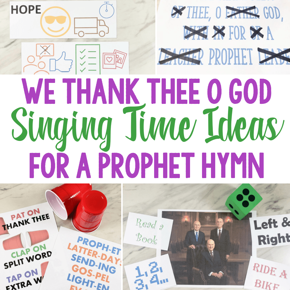 We Thank Thee O God for a Prophet Flip Chart & Lyrics Easy ideas for Music Leaders sq We Thank Thee O God for a Prophet Singing Time Ideas