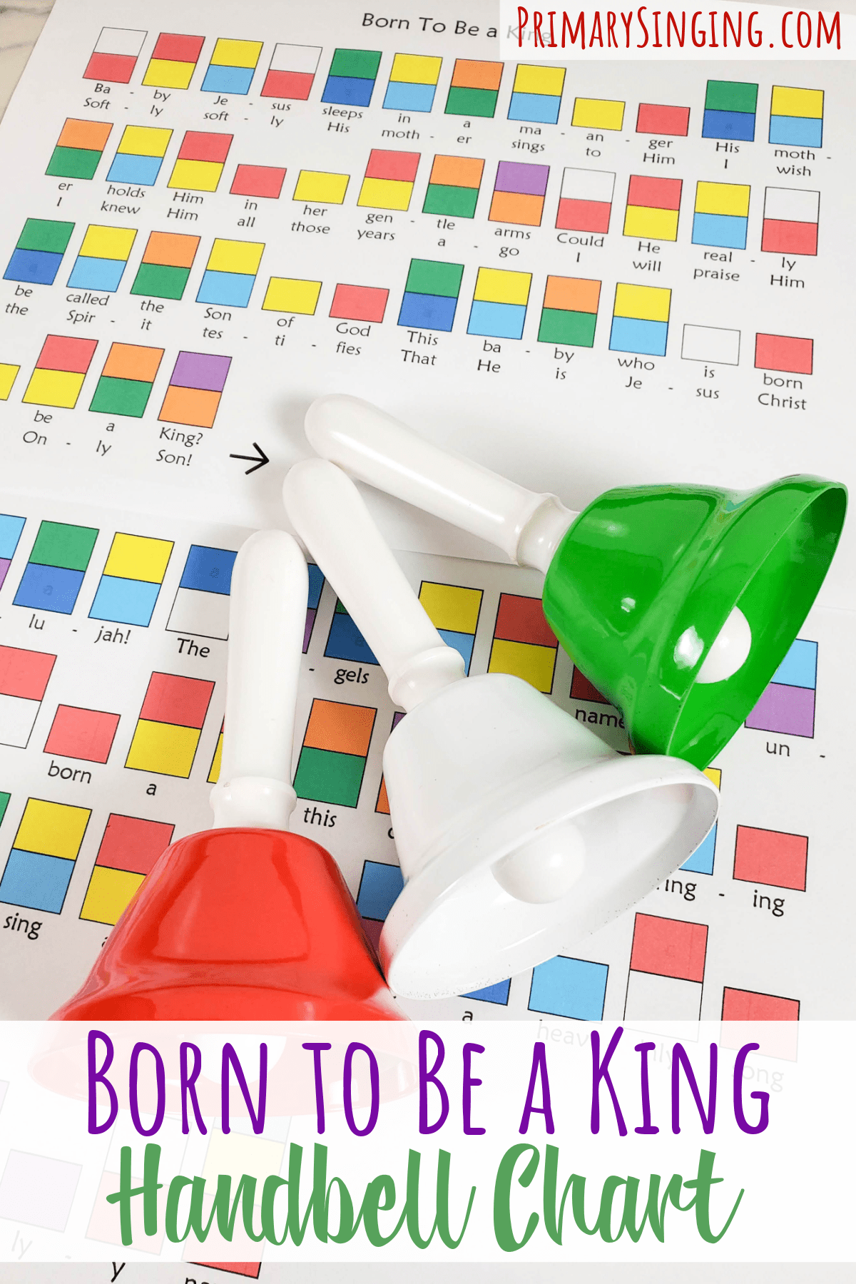 Born to Be a King Handbell Chart - free printable Merry Bells hand bells chart for teaching this song in Singing Time! Helpful printables for LDS Primary Music Leaders for this beautiful Christmas song! 