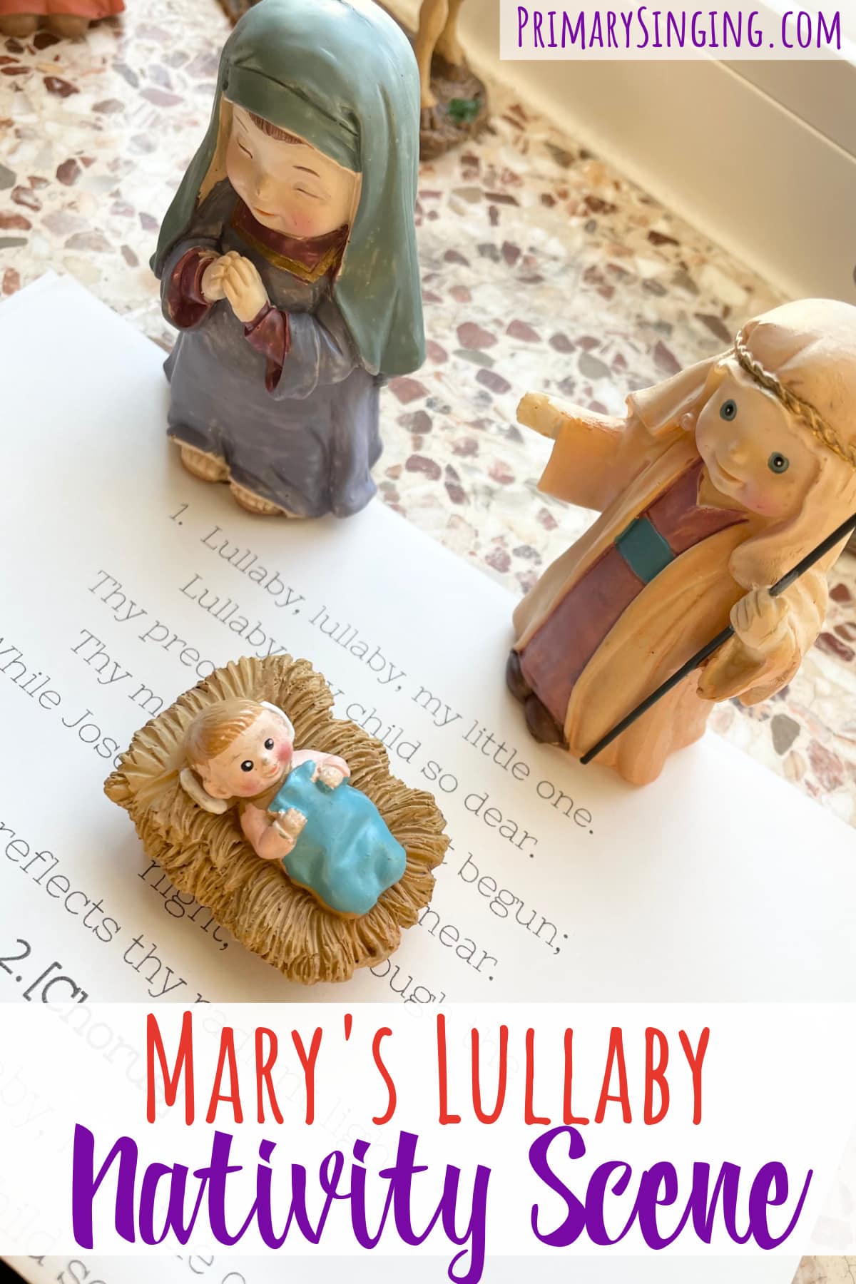 Mary's Lullaby Nativity Scene Activity Singing time ideas for Primary Music Leaders Marys Lullaby Nativity Scene