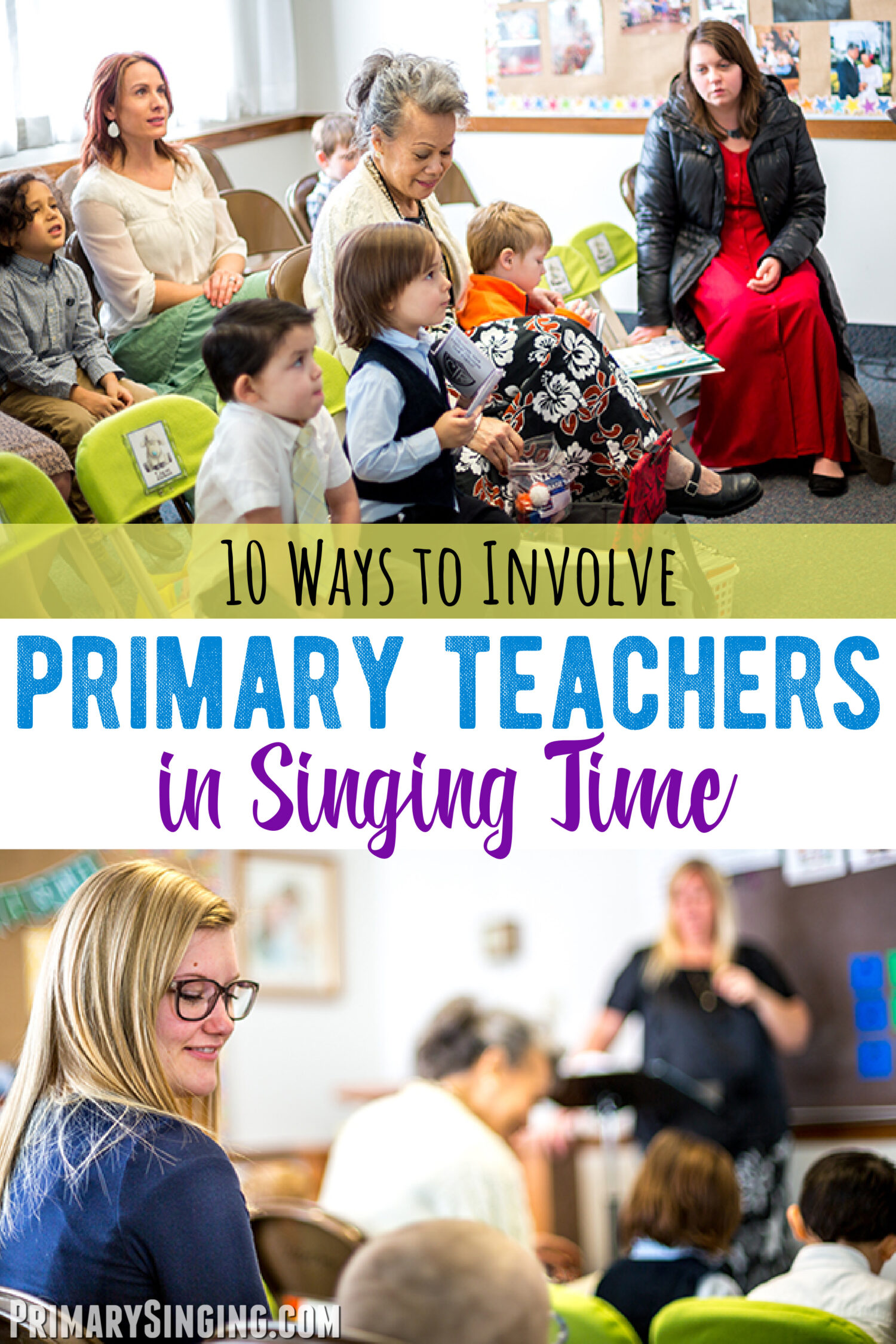 10 Ways to Involve Primary Teachers in Singing Time! You'll love these practical ideas and tips to help get more participation from the teachers while in Primary which will help the kids be more willing to participate! Helps for LDS Primary Music Leaders.