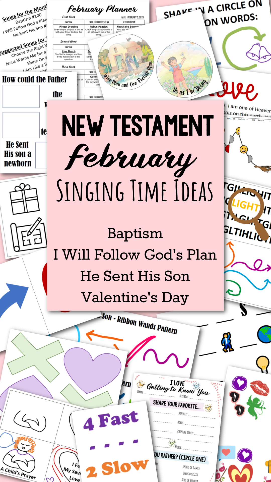 New Testament February Primary Songs Easy ideas for Music Leaders NT February Singing Time Ideas