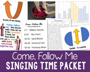 Shop: Come Follow Me Singing Time Packet