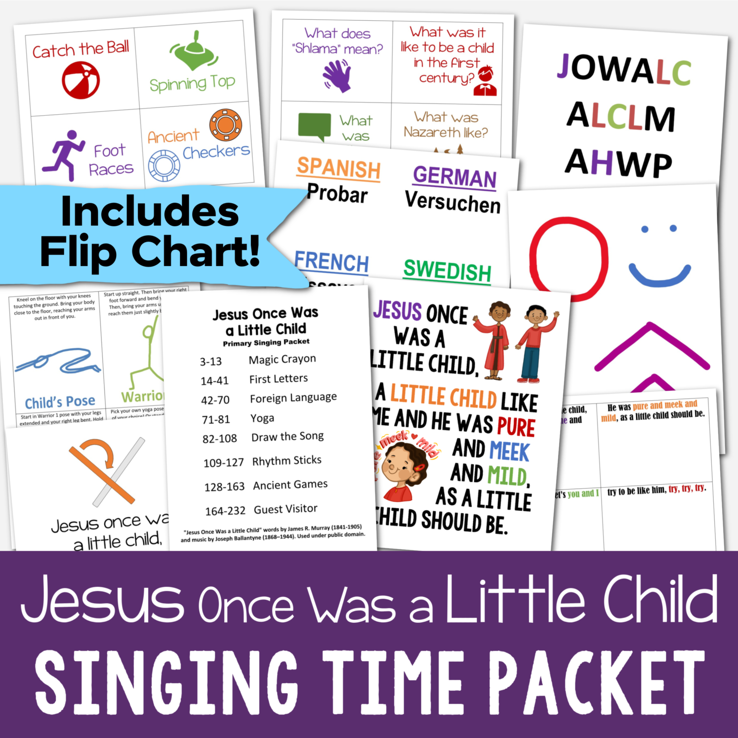 Jesus Once Was a Little Child teaching ideas packet with printable song helps and lesson plans. Plus printable illustrated flip chart. 8 unique teaching ideas including magic crayon, first letters, foreign language, yoga, draw the song, rhythm sticks, ancient games, and a guest visitor! Singing time helps for LDS Primary music leaders.