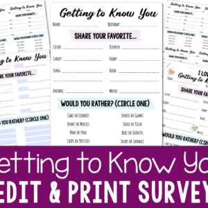 Getting to Know You Printable survey editable fun activity to better get to know the kids and each other