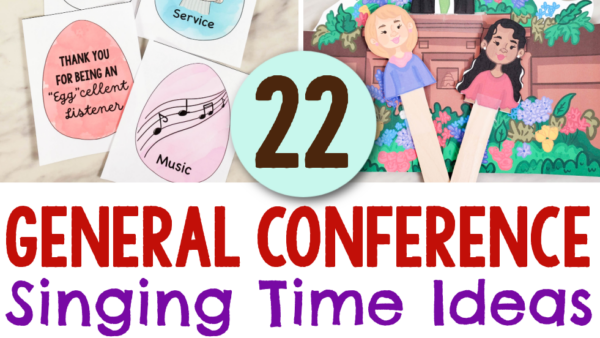 22 General Conference Singing Time Ideas - TONS of fun ways to incorporate LDS conference into your singing time either the week before or after conference Sunday. Use funny clips from conference, ways to sing, an Easter egg hunt for April conference, conference puppets, or any of these other fun teaching ideas!
