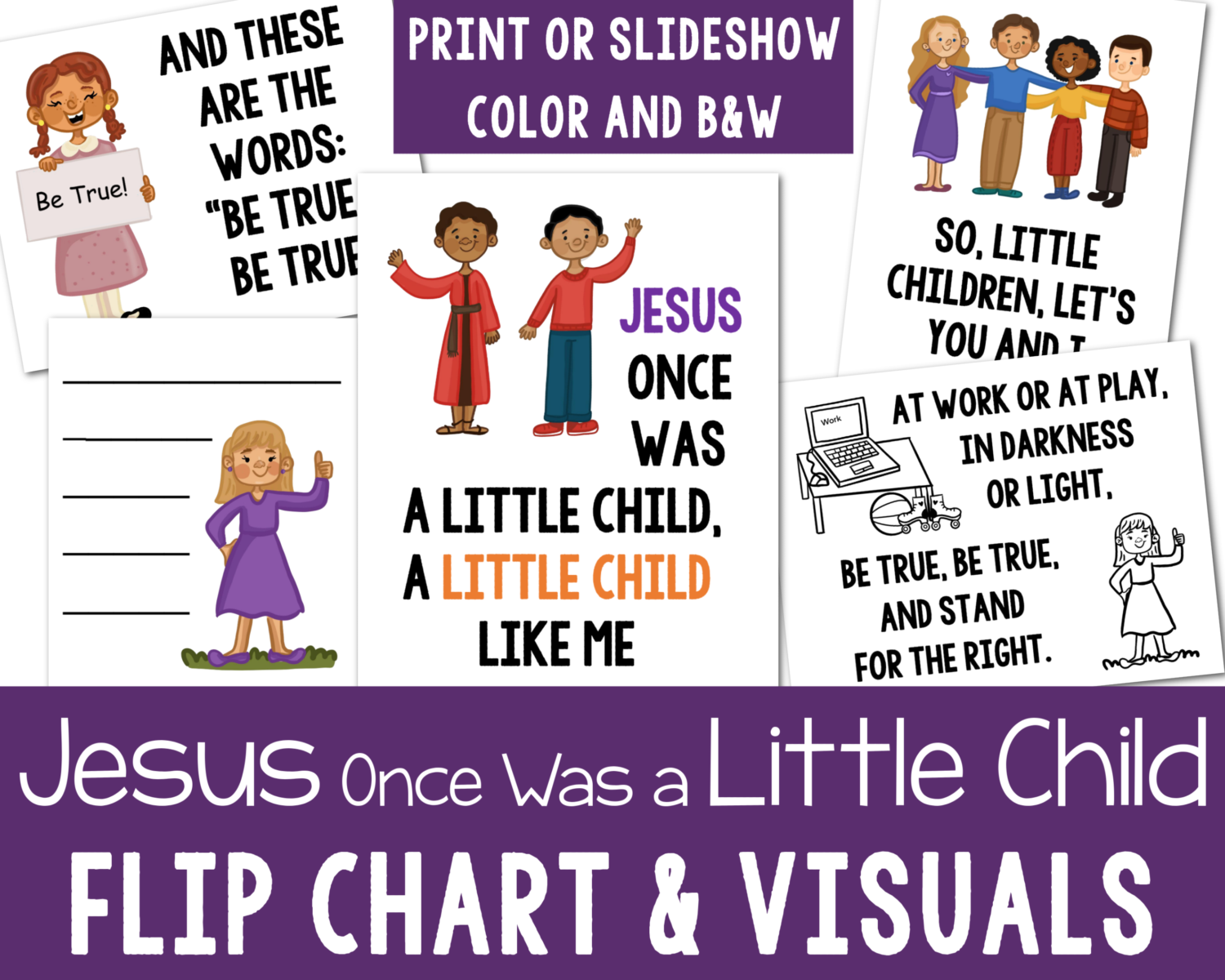 Jesus Once Was a Little Child custom art flip chart in multiple sizes, portrait and landscape color and black and white printable PDF visuals and lyrics. Singing time helps for LDS Primary music leaders.