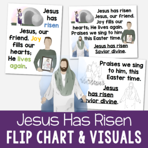 Jesus Has Risen Flip Chart with custom art in both portrait and landscape singing time visual aids for LDS Primary music leaders.