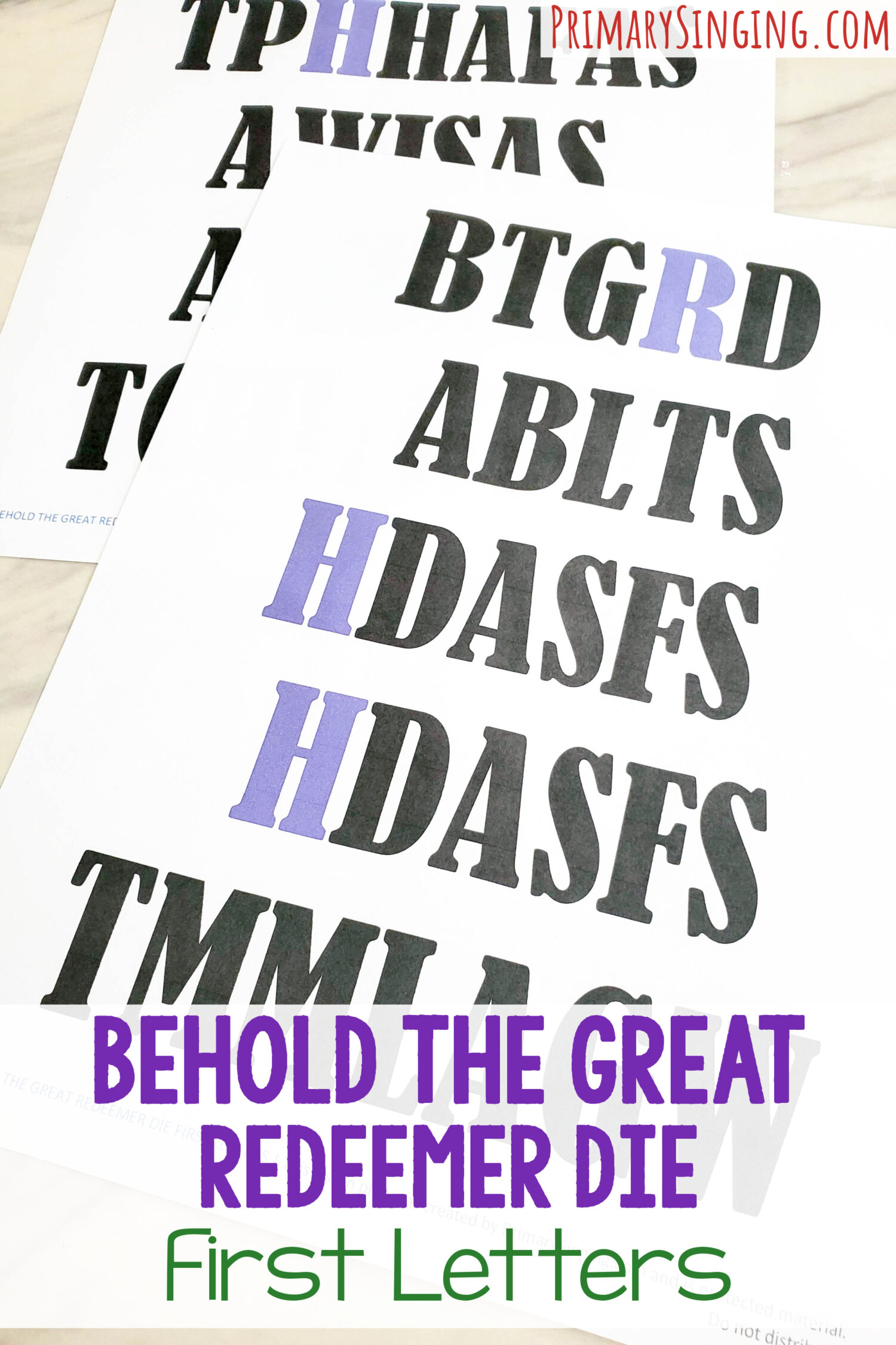 Behold the Great Redeemer Die First Letters singing time ideas - unscramble the set of first letters into the correct order then try one of the fun extension ideas. Printable song helps for LDS Primary music leaders.
