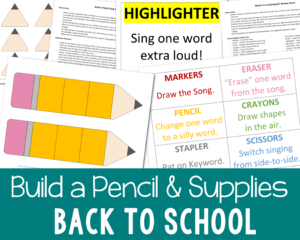 Back to School Pencil & Supplies singing time ideas teaching packet