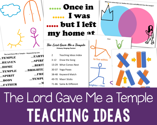 The Lord Gave Me a Temple Teaching ideas for Primary