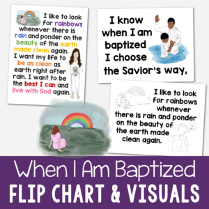 When I Am Baptized Flip Chart for singing time - Custom illustrated song chart for LDS Primary music leaders featuring the new updated lyrics!