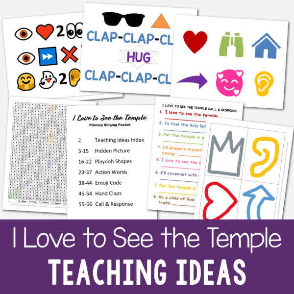 I Love to See the Temple printable singing time helps for LDS Primary Music leaders! Includes a variety of teaching ideas including call and response, hidden picture, action words, hand clap pattern, and more!