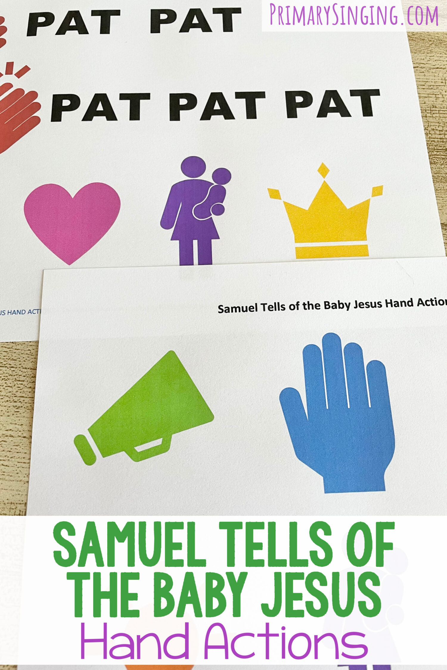 Samuel Tells of the Baby Jesus Hand Actions - you'll love using these hand actions to introduce or review this primary song with printable song helps for LDS Primary Music Leaders.