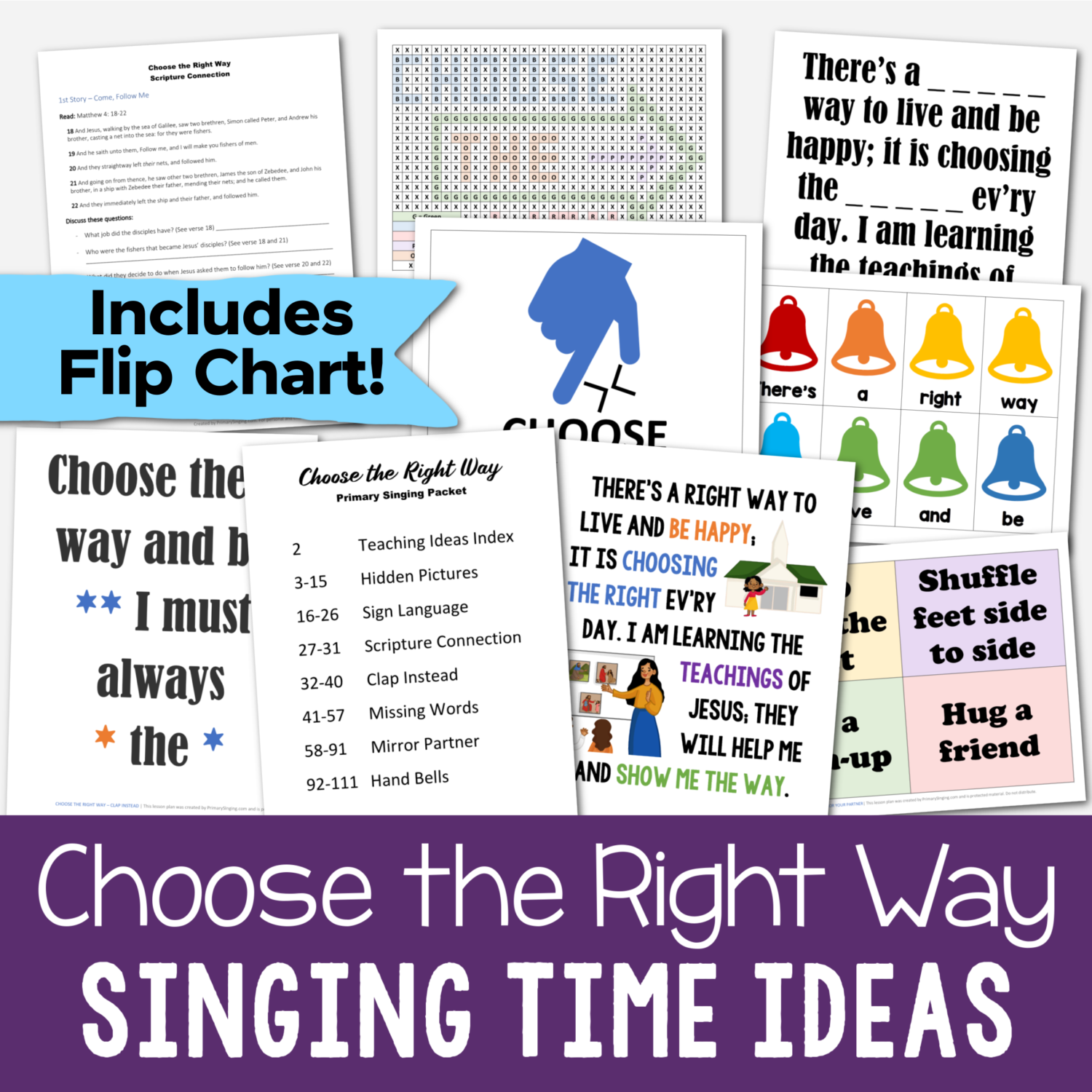 Shop Choose the Right Way Singing Time activities with 7 different teaching ideas to help you teach this song for LDS Primary music leaders. Includes hidden picture, sign language, scripture connection, clap instead, missing words, mirror partner, and hand bells lesson plans.