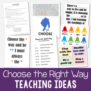 Shop Choose the Right Way teaching ideas with 7 different singing time activities to help you teach this song for LDS Primary music leaders. Includes hidden picture, sign language, scripture connection, clap instead, missing words, mirror partner, and hand bells lesson plans.