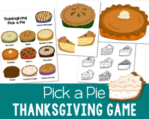 Thanksgiving Pick a Pie singing time activity and game perfect for the holidays including 10 favorite Thanksgiving pie illustrations and pie slices, too!