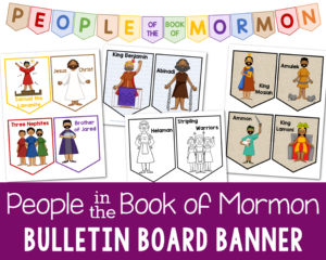 People in the Book of Mormon Pennant Banner - Share different scripture people from the Book of Mormon with this cute pennant banner perfect to decorate your Primary room, classroom, or home as you introduce these 26 different people from the 2024 Come Follow Me year. Add them throughout the year or at the start of the year in your Primary class or Singing Time!