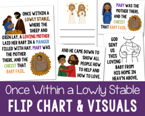 Once Within a Lowly Stable Sing Flip Chart Teach this fun Christmas song this year. Printable lyrics and pictures for LDS Primary Music leaders song helps.