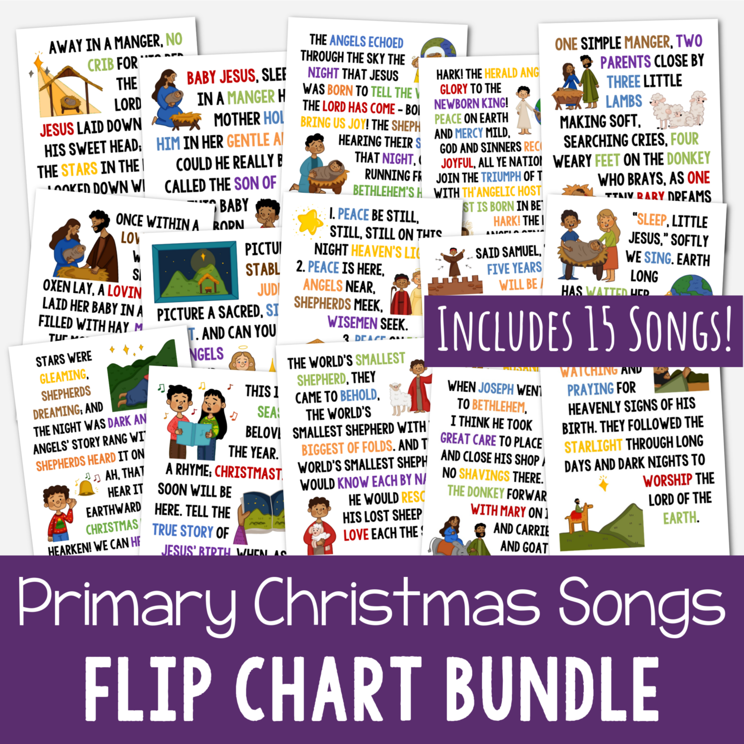 Primary Christmas Songs Flip Chart Bundle! Grab the custom art lyrics flipchart for 15 favorite songs to teach in Singing Time for LDS Primary music leaders and families this holiday season including: - Away in a Manger - Born to Be a King - Born to Bring Us Joy - Hark! The Herald Angels Sing - Little Lord Jesus - Once Within a Lowly Stable - Picture a Christmas - Prince of Peace - Samuel Tells of the Baby Jesus - Sleep Little Jesus - Stars Were Gleaming - The Nativity Song - The World's Smallest Shepherd - When Joseph Went to Bethlehem - When We Seek Him