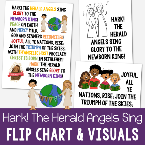 Hark! The Herald Angels Sing Flip Chart Teach this fun Christmas song this year. Printable lyrics and pictures for LDS Primary Music leaders song helps.