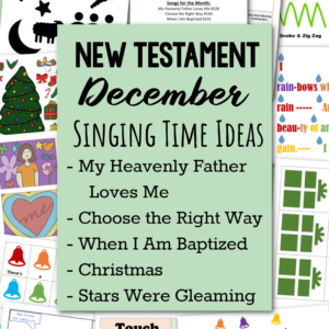 New Testament December Primary Songs INSTANT Primary Singing time activities and lesson plans over 500 pages of ideas to help you with the 3 suggested songs of the month and Christmas teaching ideas. Includes My Heavenly Father Loves Me, Choose the Right Way, When I Am Baptized, Christmas, and Stars Were Gleaming teaching ideas. With printable song helps for LDS Primary music leaders perfect for following along with Come Follow Me for Primary.