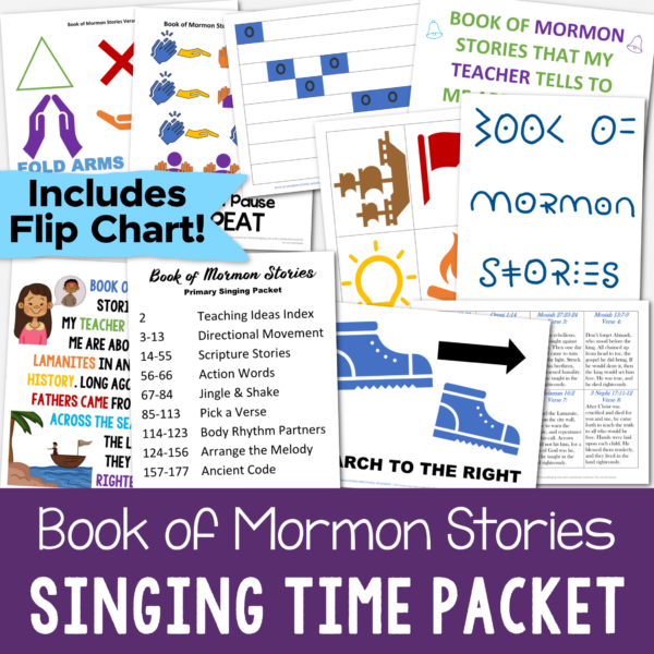 Book of Mormon Stories Primary Singing Time activities to help teach this song for LDS Primary Music leaders includes 8 different fun and unique teaching activities with lesson plans and visual aids plus printable flip chart with a variety of styles and print formatting. A perfect resource for Come Follow Me Book of Mormon year.