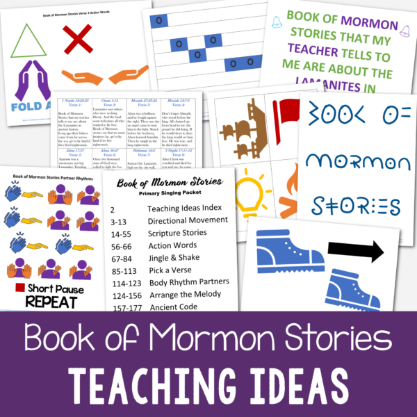 Book of Mormon Stories Primary Singing Time activities to help teach this song for LDS Primary Music leaders includes 8 different fun and unique teaching activities with lesson plans and visual aids plus printable flip chart with a variety of styles and print formatting. A perfect resource for Come Follow Me Book of Mormon year.